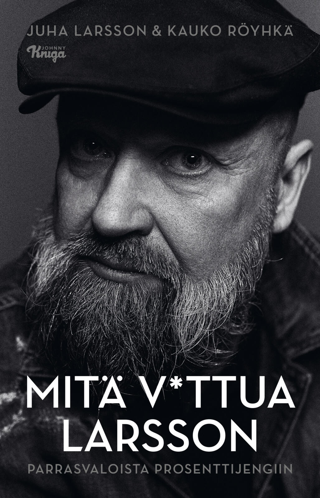 Mitä v*ttua Larsson