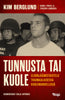Tunnusta tai kuole