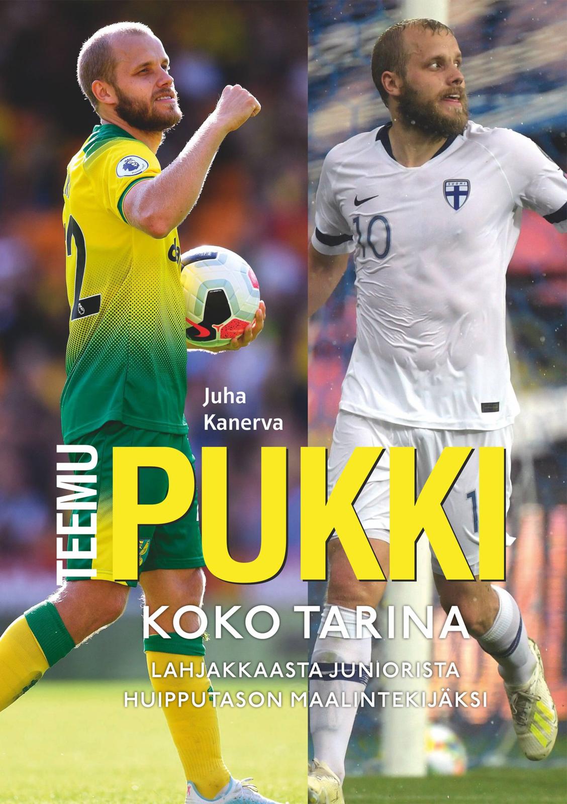 Teemu Pukki - Koko tarina
