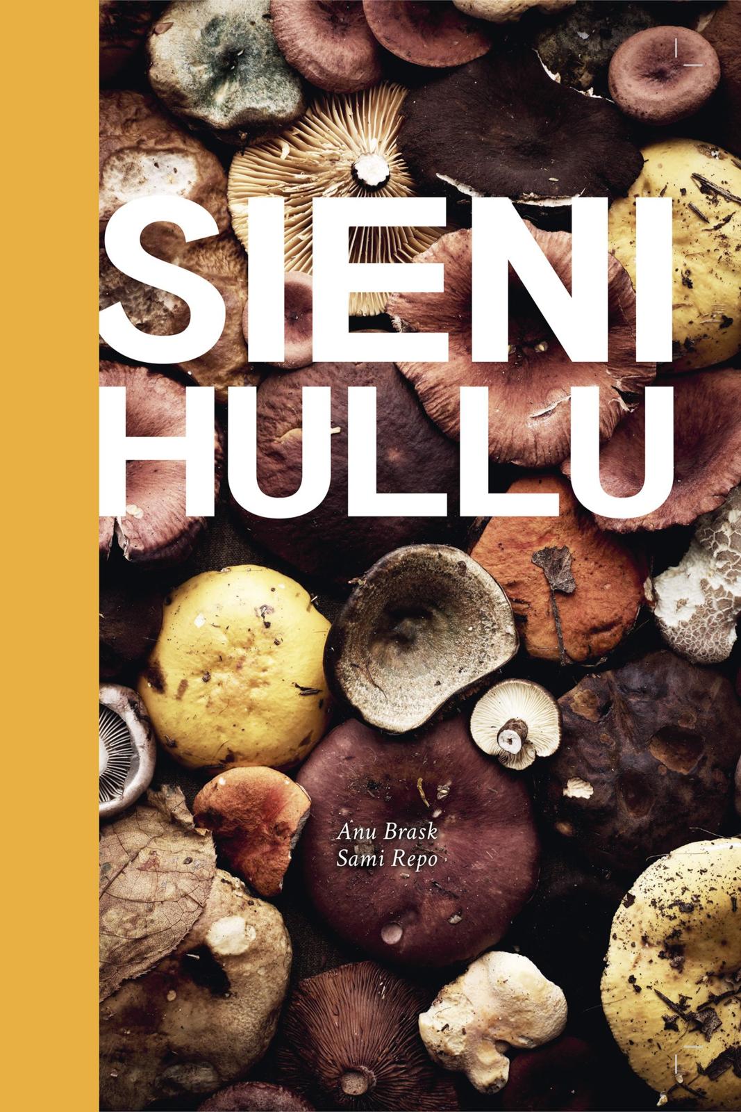 Sienihullu