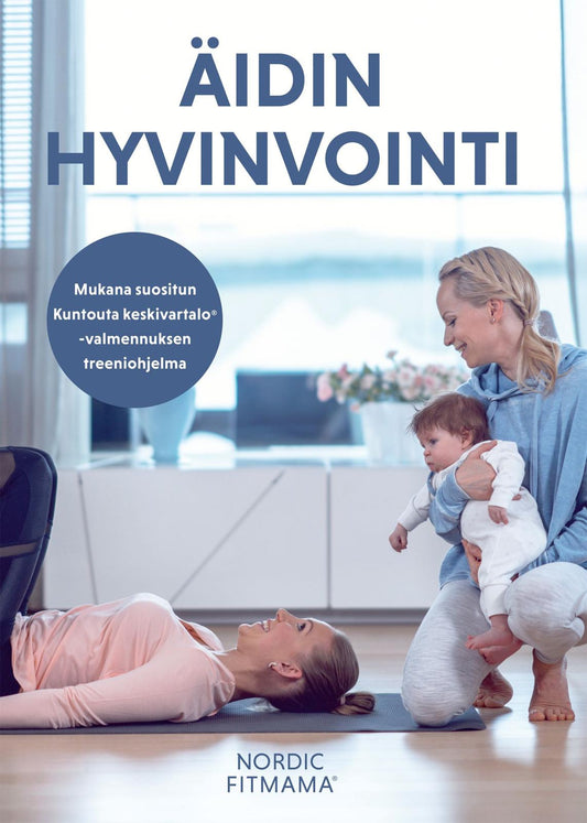 Etukansi. Nordic Fit Mama. Nordic Fit Mama.