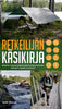 Retkeilijän käsikirja - Eräretki Suomen luontoon