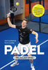 Padel - Pelaajan opas