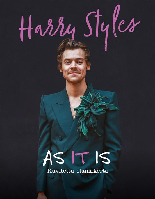 Etukansi. Carolyn McHugh. Harry Styles - AS IT IS - Kuvitettu elämäkerta.