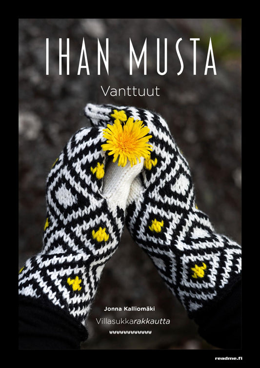 Etukansi. Jonna Kalliomäki. Villasukkarakkautta - Ihan musta vanttuut.