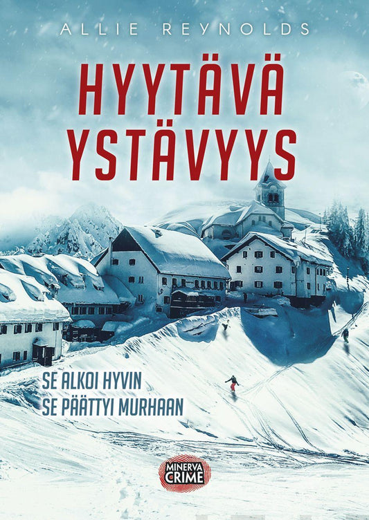 Etukansi. Allie Reynolds. Hyytävä ystävyys.
