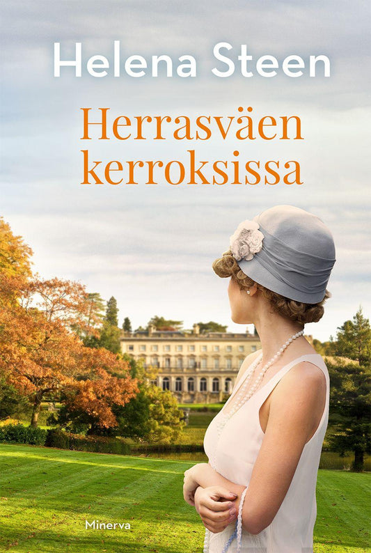 Etukansi. Helena Steen. Herrasväen kerroksissa.