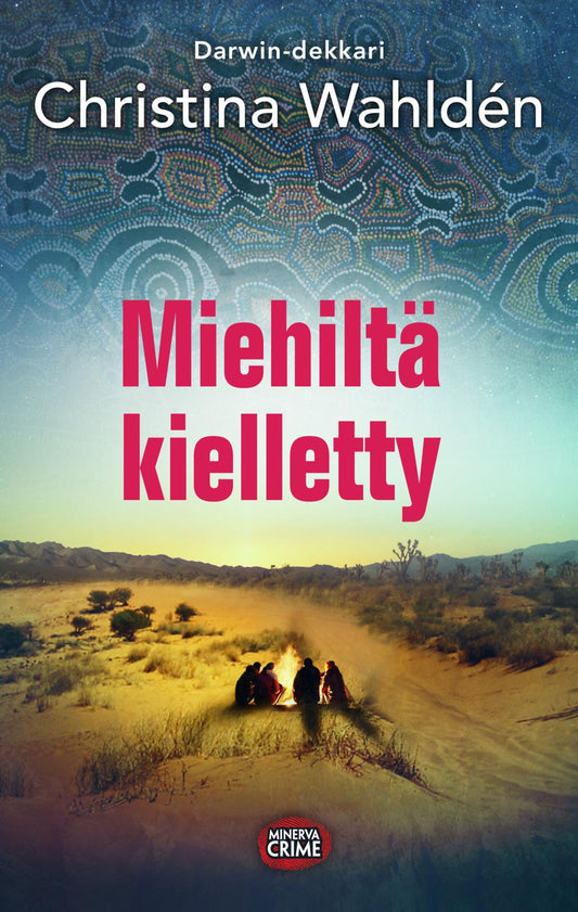 Etukansi. Christina Wahldén. Miehiltä kielletty.