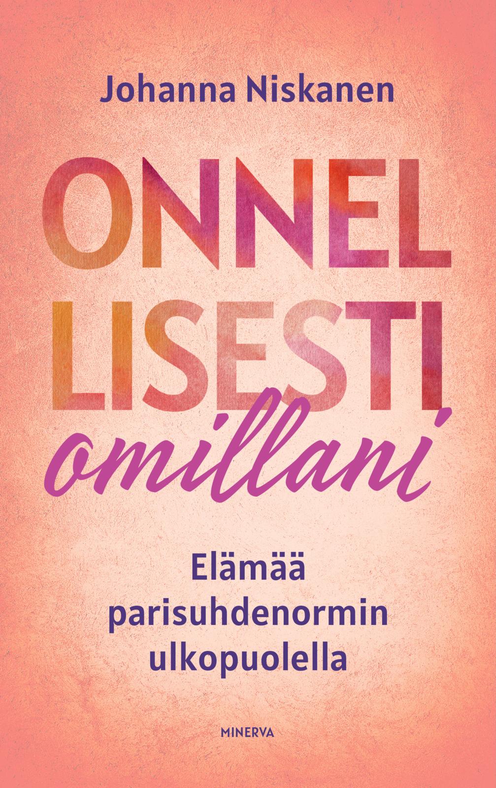 Onnellisesti omillani