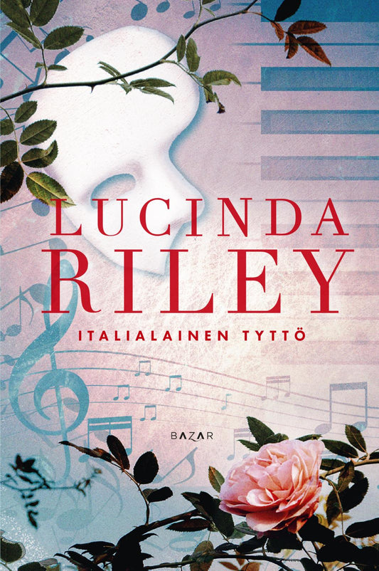Etukansi. Lucinda Riley. Italialainen tyttö.