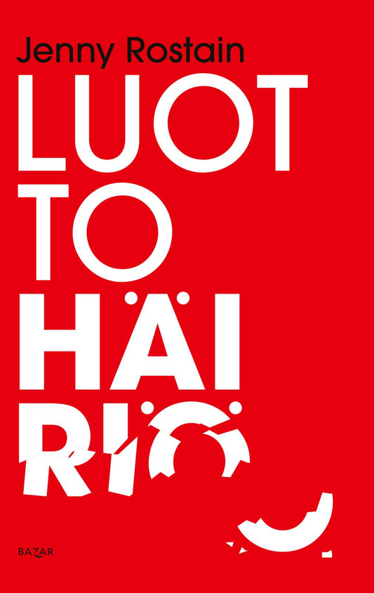 Etukansi. Jenny Rostain. Luottohäiriö.