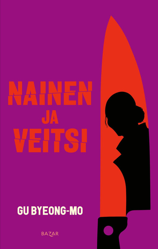 Etukansi. Gu Byeong-Mo. Nainen ja veitsi.