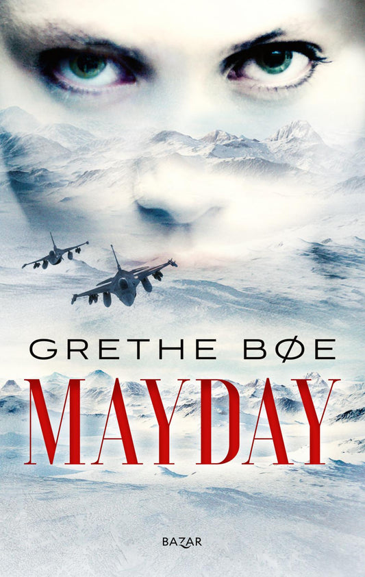 Etukansi. Grethe Bøe. Mayday.
