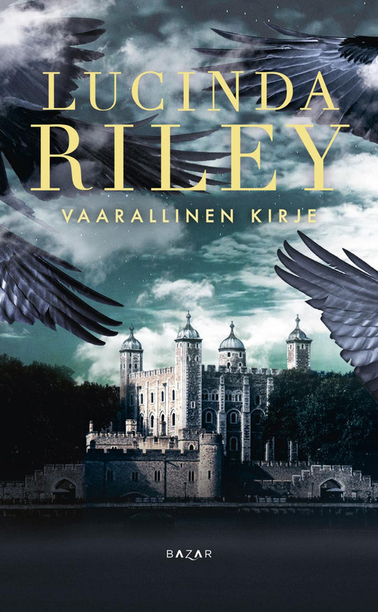 Etukansi. Lucinda Riley. Vaarallinen kirje.