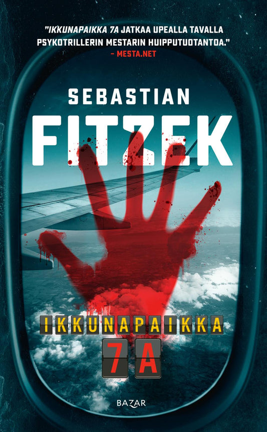 Etukansi. Sebastian Fitzek. Ikkunapaikka 7A.