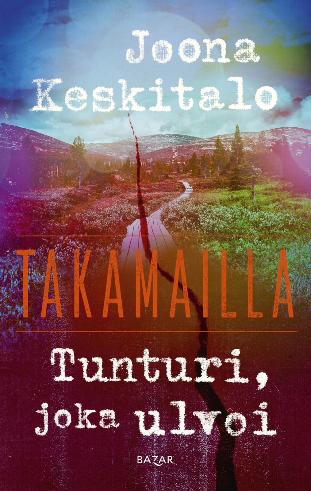 Tunturi, joka ulvoi