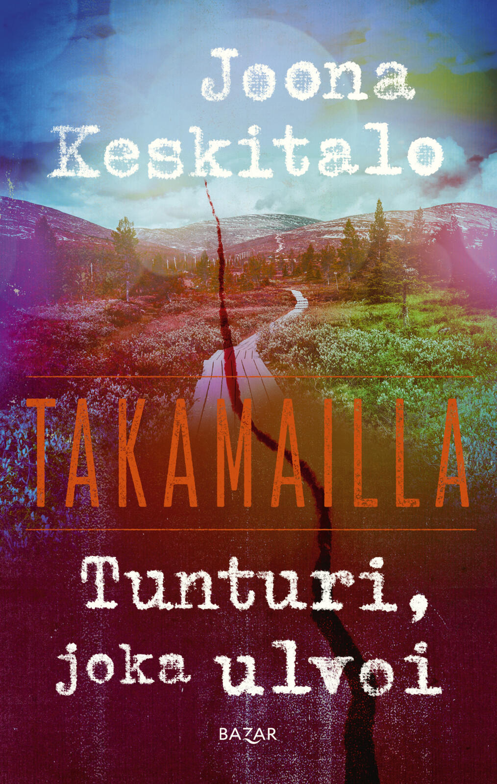 Tunturi, joka ulvoi