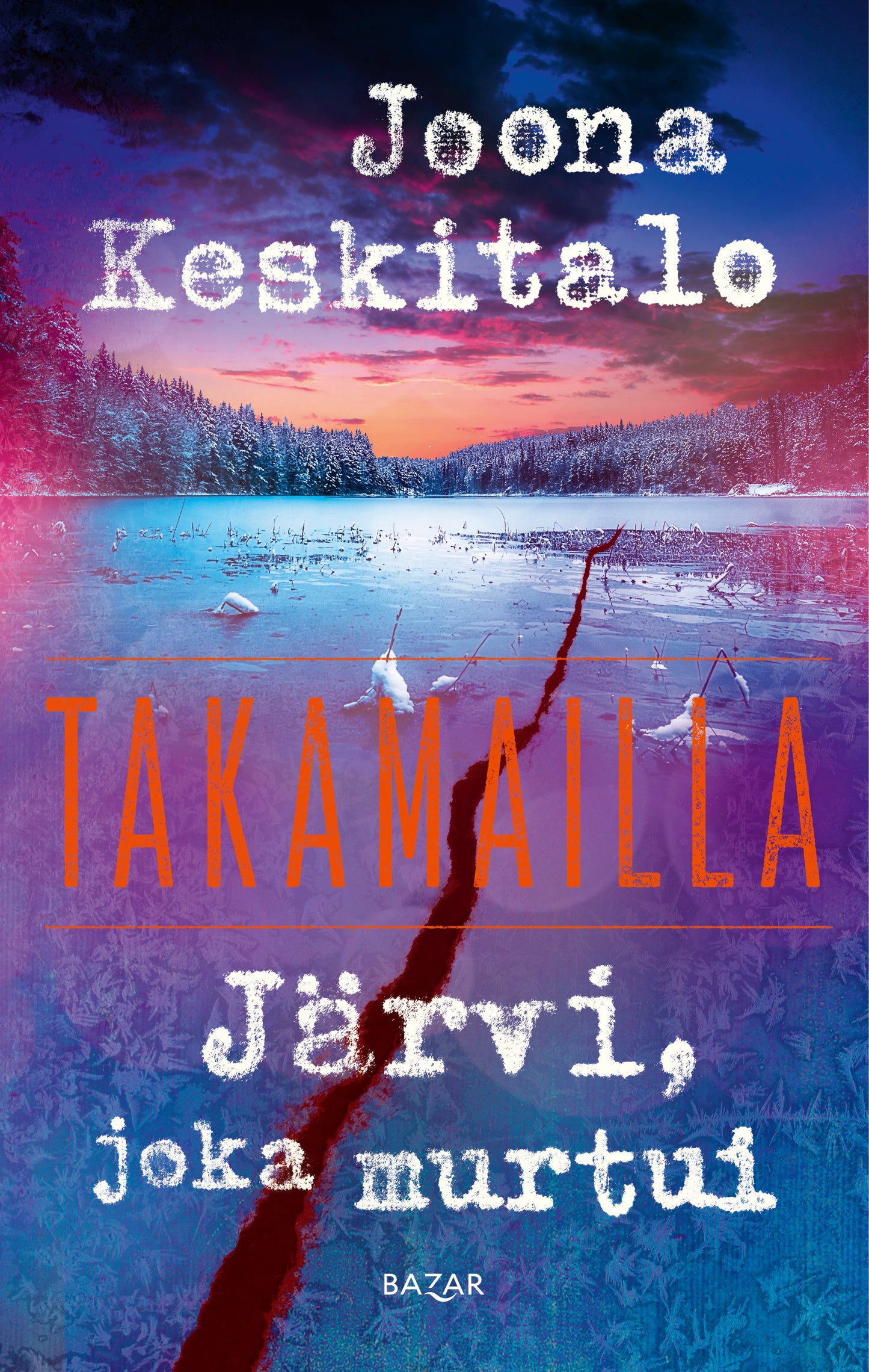Järvi, joka murtui