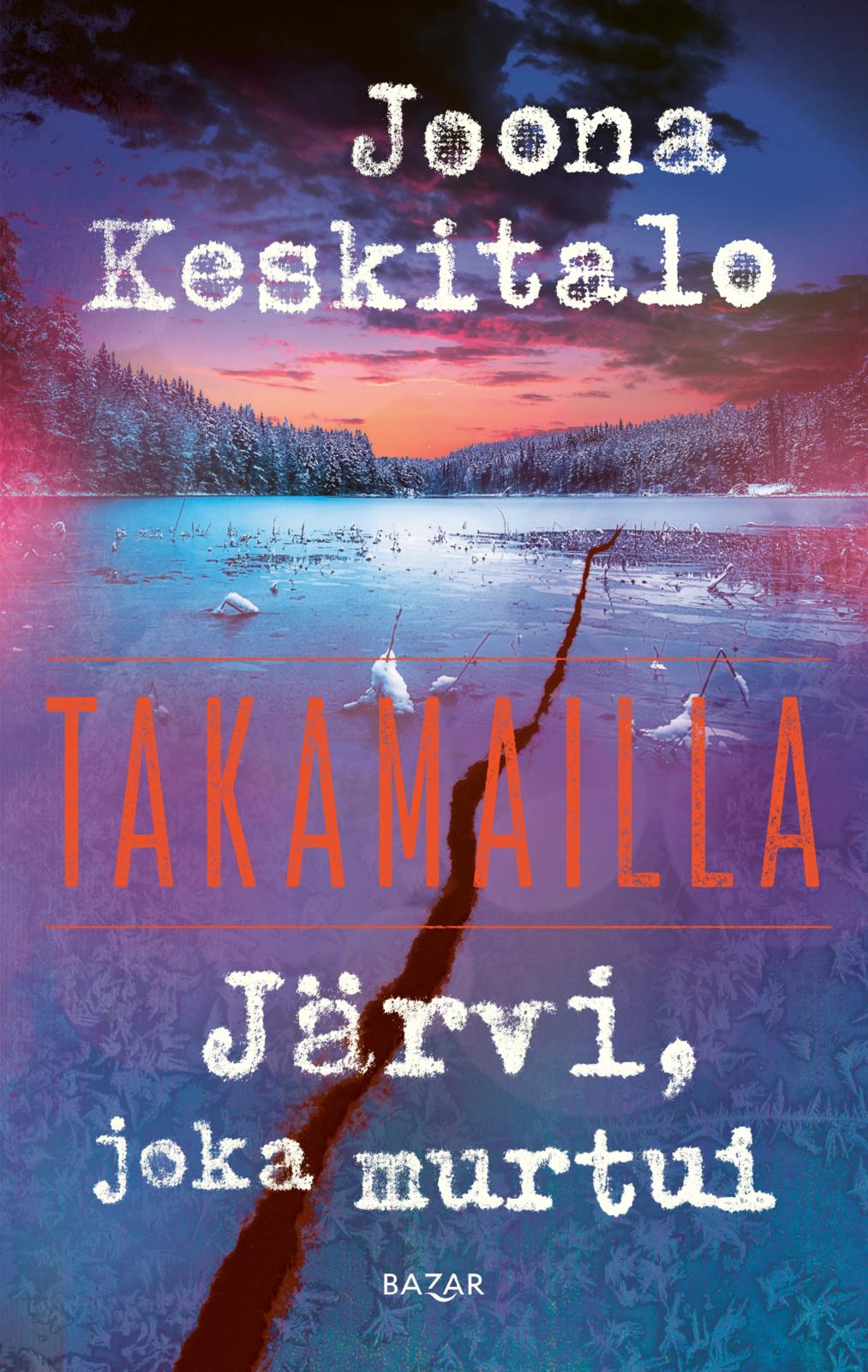 Järvi, joka murtui