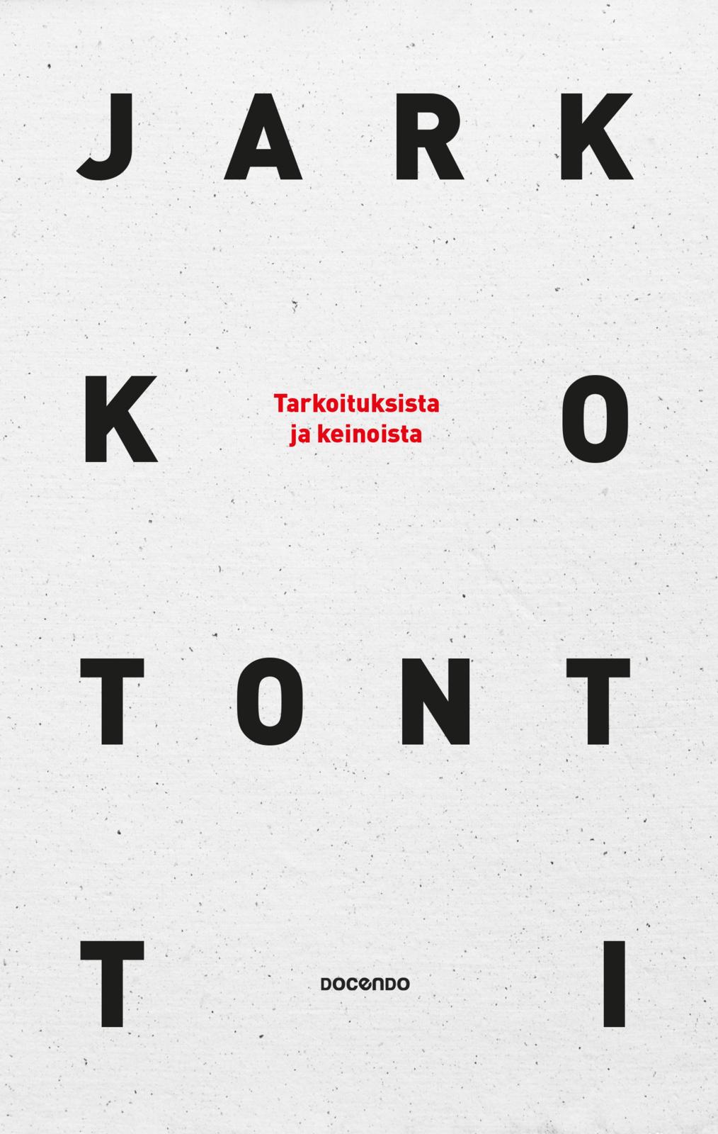 Tarkoituksista ja keinoista