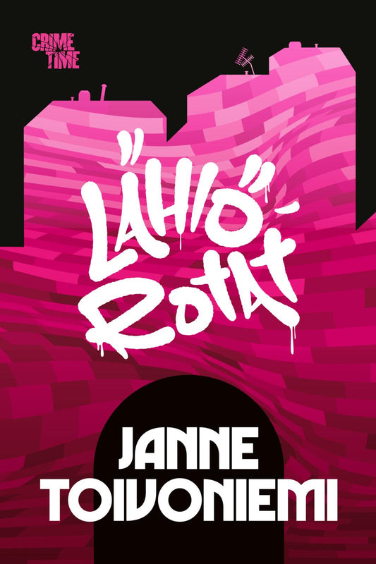 Etukansi. Janne Toivoniemi. Lähiörotat.