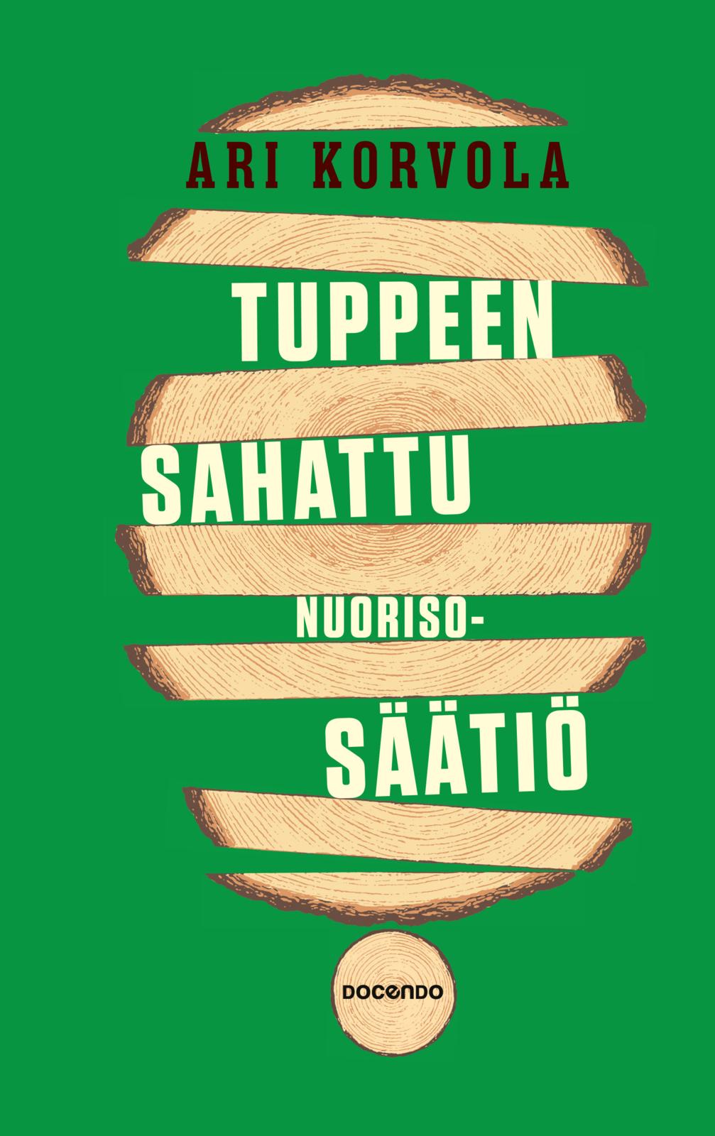 Tuppeen sahattu Nuorisosäätiö