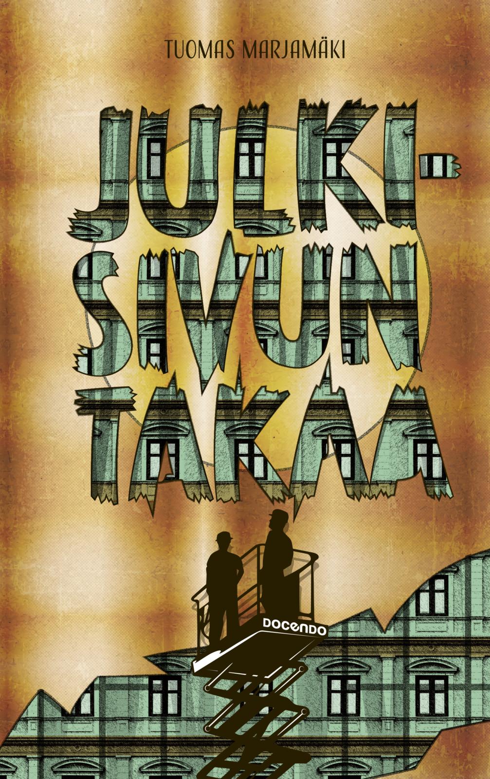 Julkisivun takaa