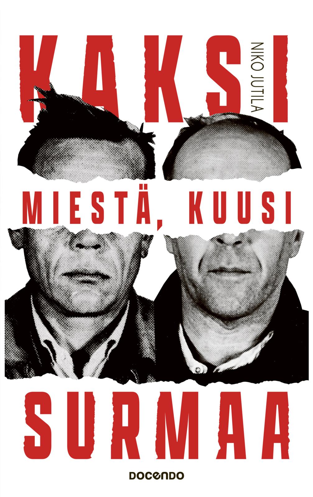 Kaksi miestä, kuusi surmaa