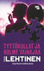 Tyttökullat ja kolme vainajaa