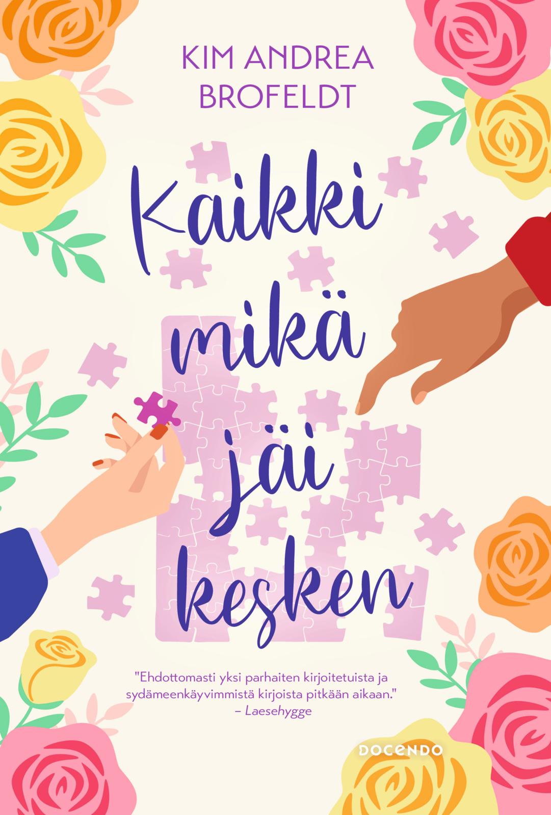 Kaikki mikä jäi kesken