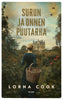 Surun ja onnen puutarha