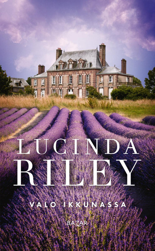 Etukansi. Lucinda Riley. Valo ikkunassa.