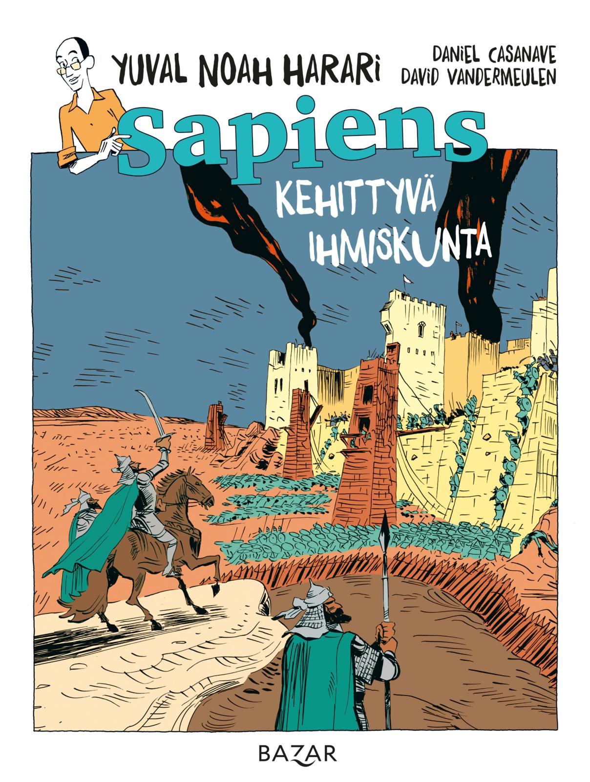 Sapiens. Kehittyvä ihmiskunta