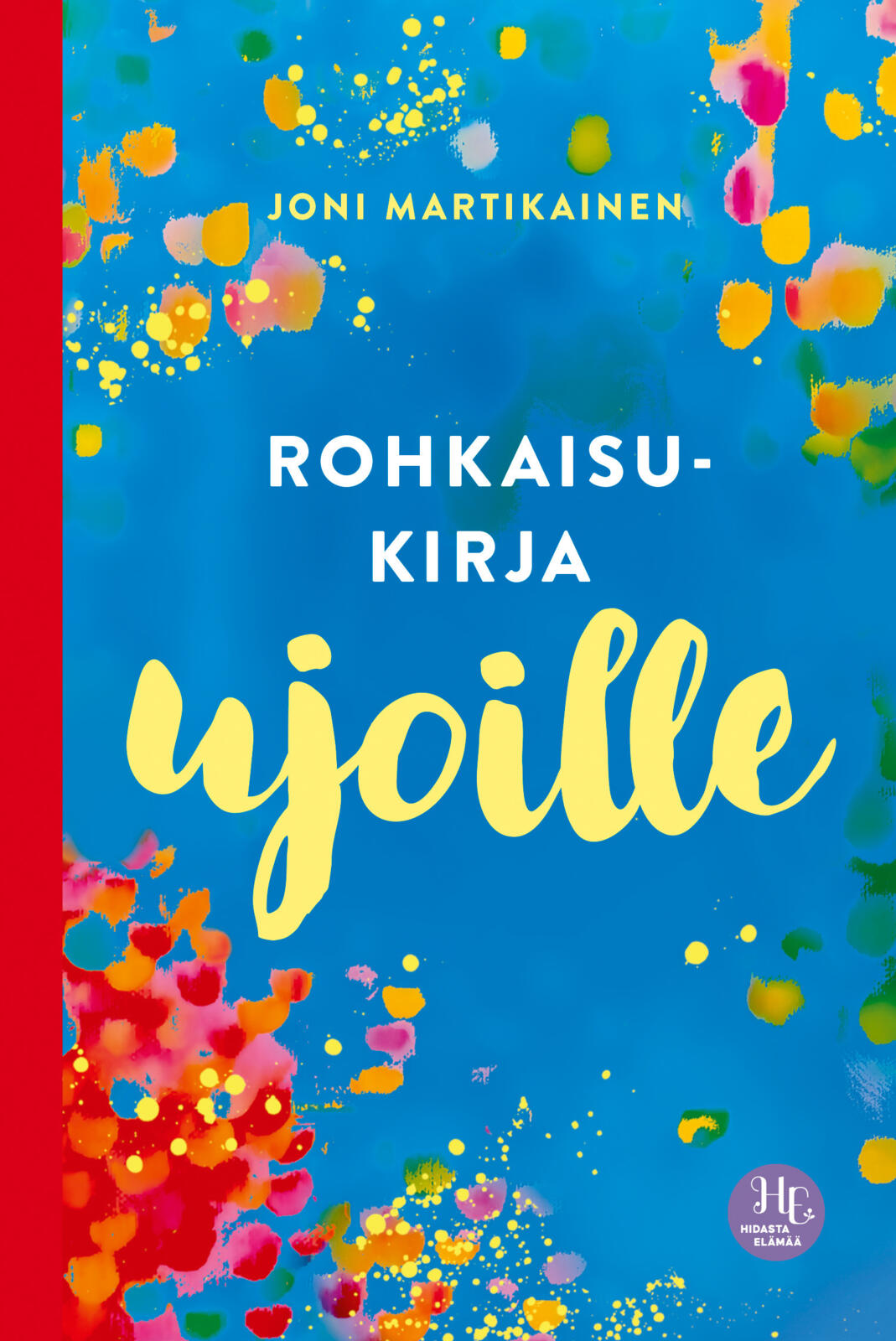 Rohkaisukirja ujoille