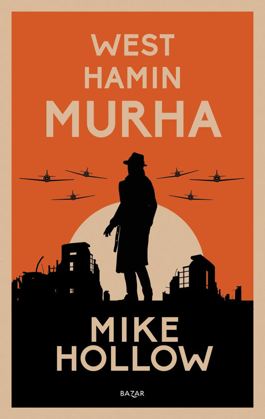 Etukansi. Mike Hollow. West Hamin murha.