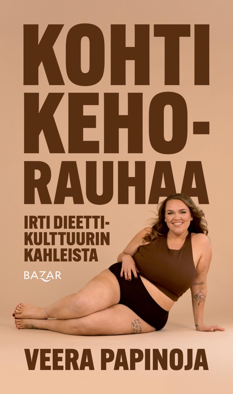 Kohti kehorauhaa – irti dieettikulttuurin kahleista