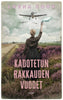 Kadotetun rakkauden vuodet