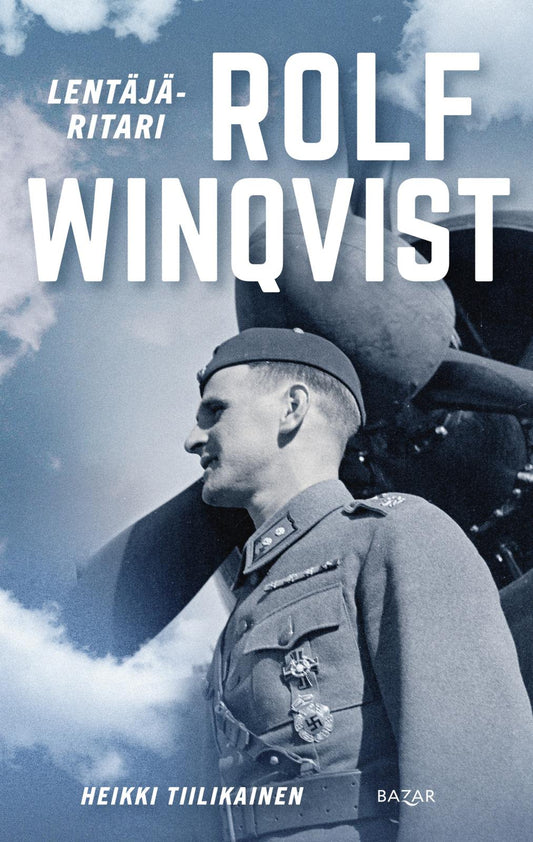 Etukansi. Heikki Tiilikainen. Lentäjäritari Rolf Winqvist.