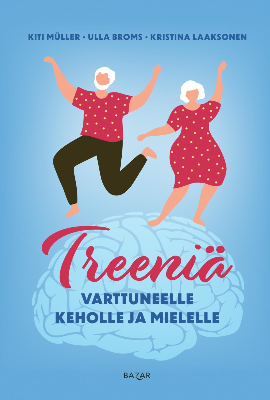 Treeniä varttuneelle keholle ja mielelle