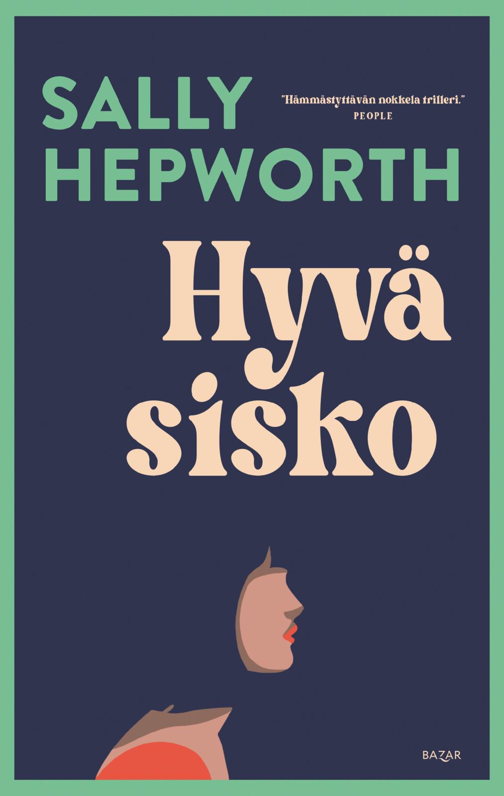 Hyvä sisko