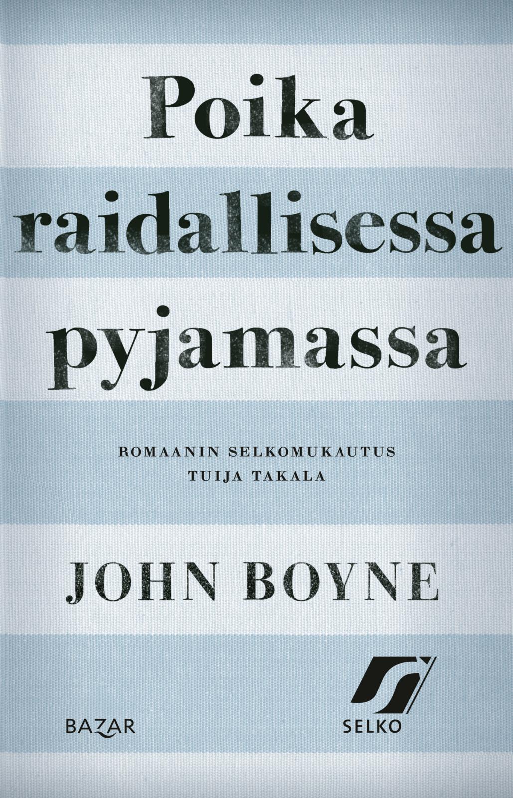 Poika raidallisessa pyjamassa (selkokirja)