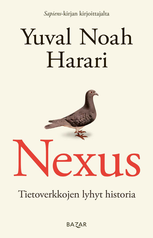 Etukansi. Yuval Noah Harari. Nexus.