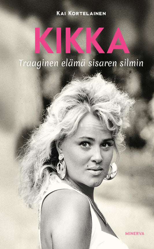 Etukansi. Kai Kortelainen. Kikka.