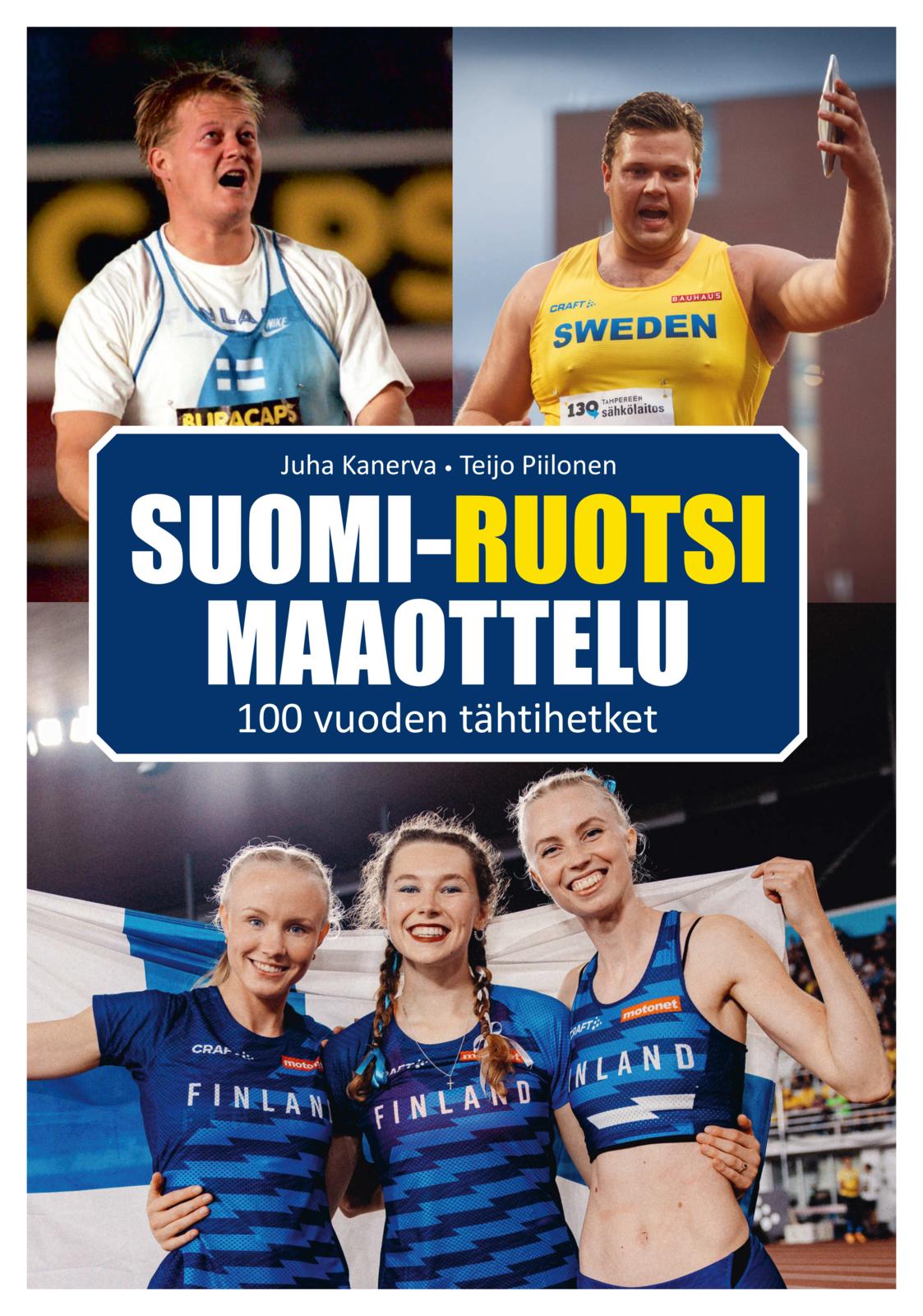 Suomi-Ruotsi maaottelu - 100 vuoden tähtihetket