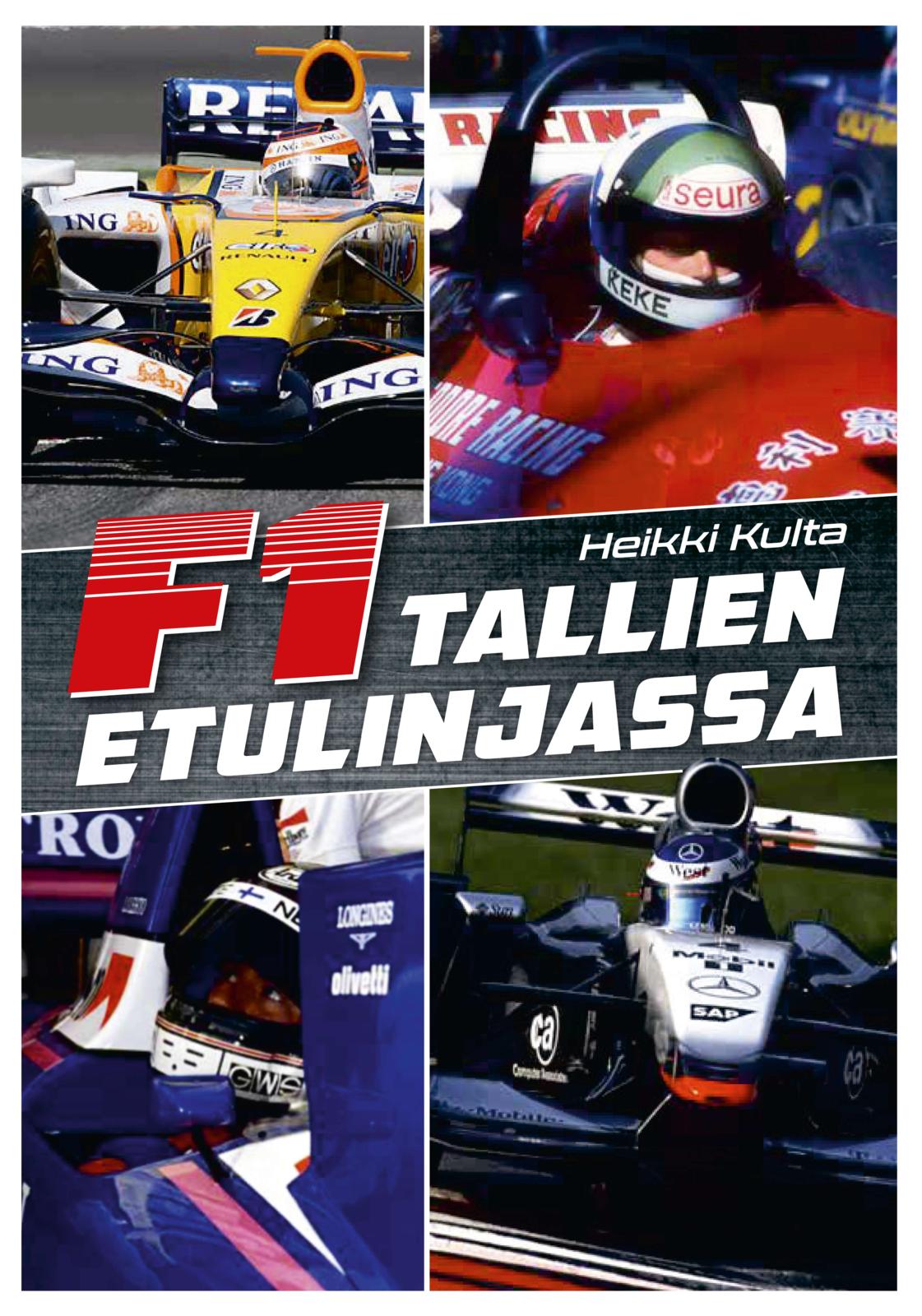 F1-tallien etulinjassa