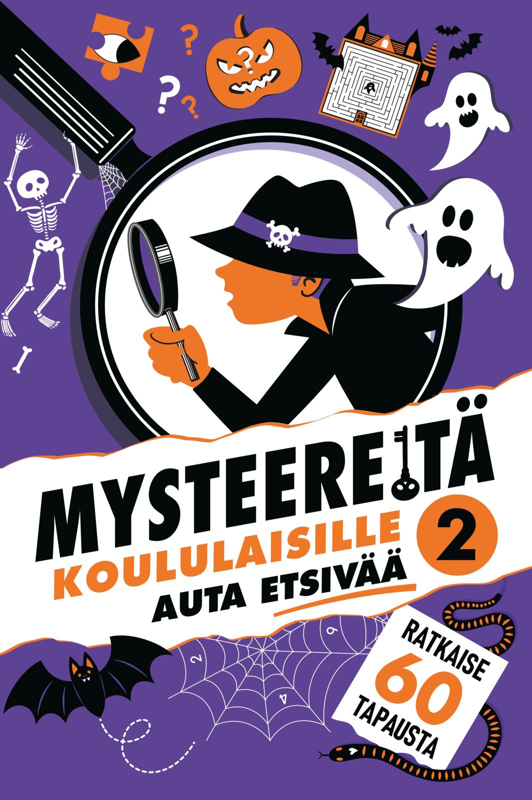 Mysteereitä koululaisille 2 - Auta etsivää ja ratkaise 60 tarinaa
