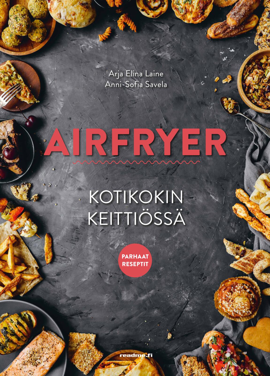 Airfryer - Kotikokin keittiössä - parhaat reseptit