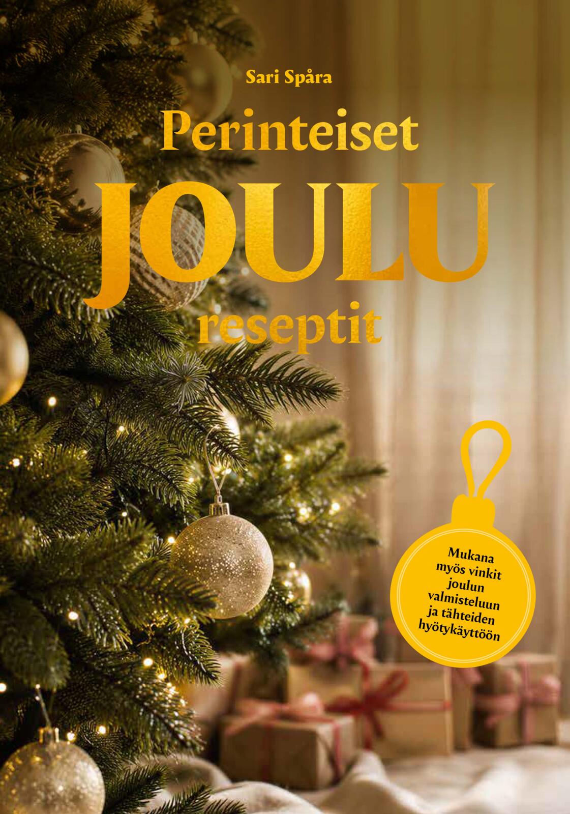 Joulu - Sari Spåran perinteiset joulureseptit 2026 painos