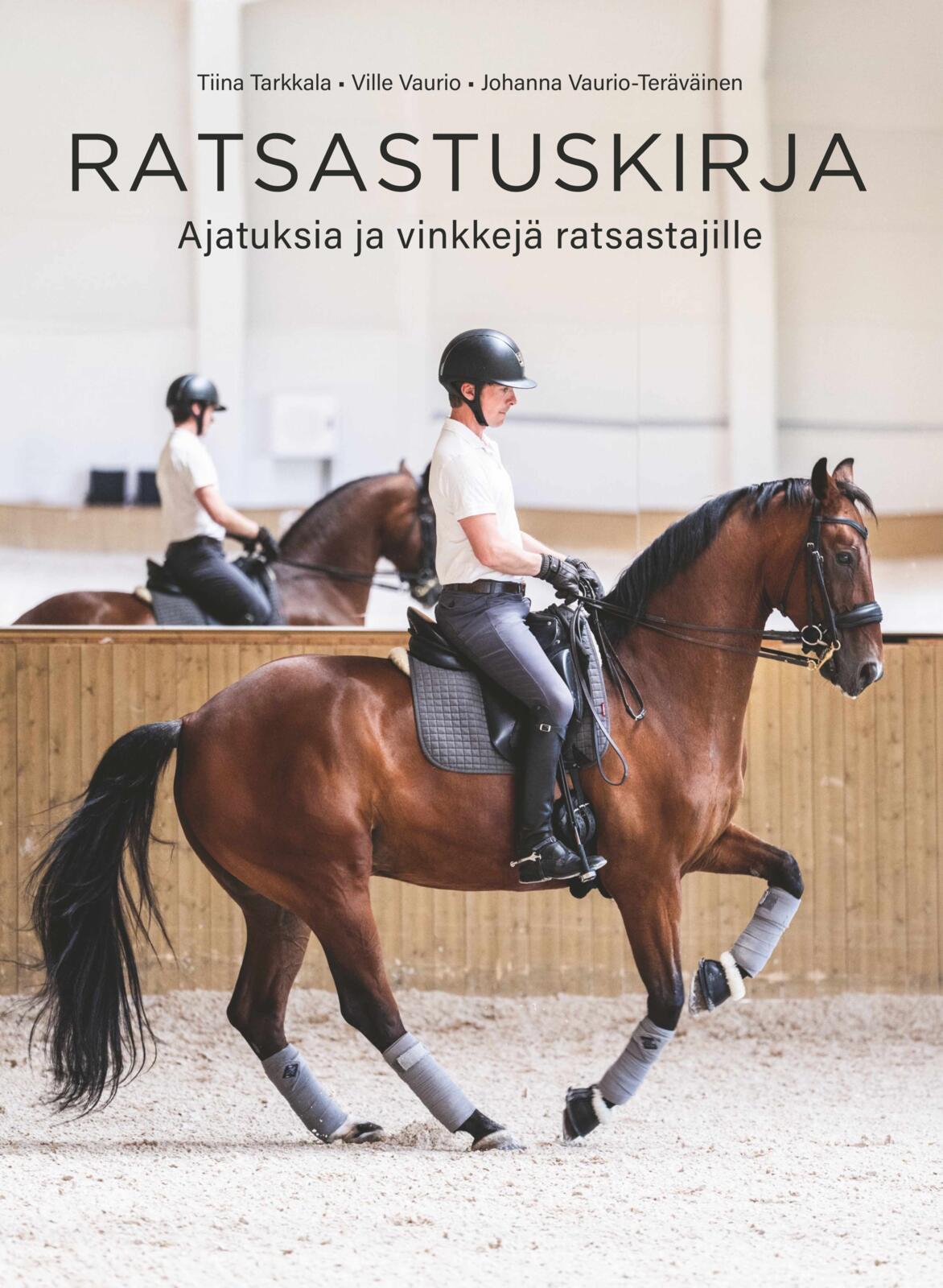 Ratsastuskirja — Ajatuksia ja vinkkejä ratsastajille