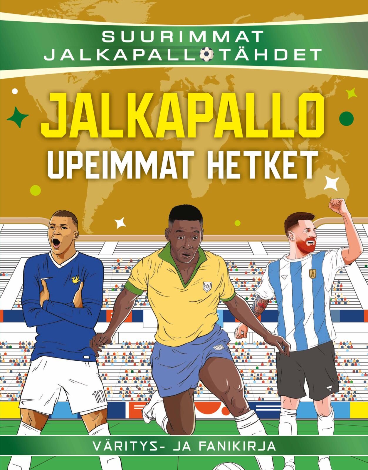 JALKAPALLO UPEIMMAT HETKET - Väritys- ja fanikirja
